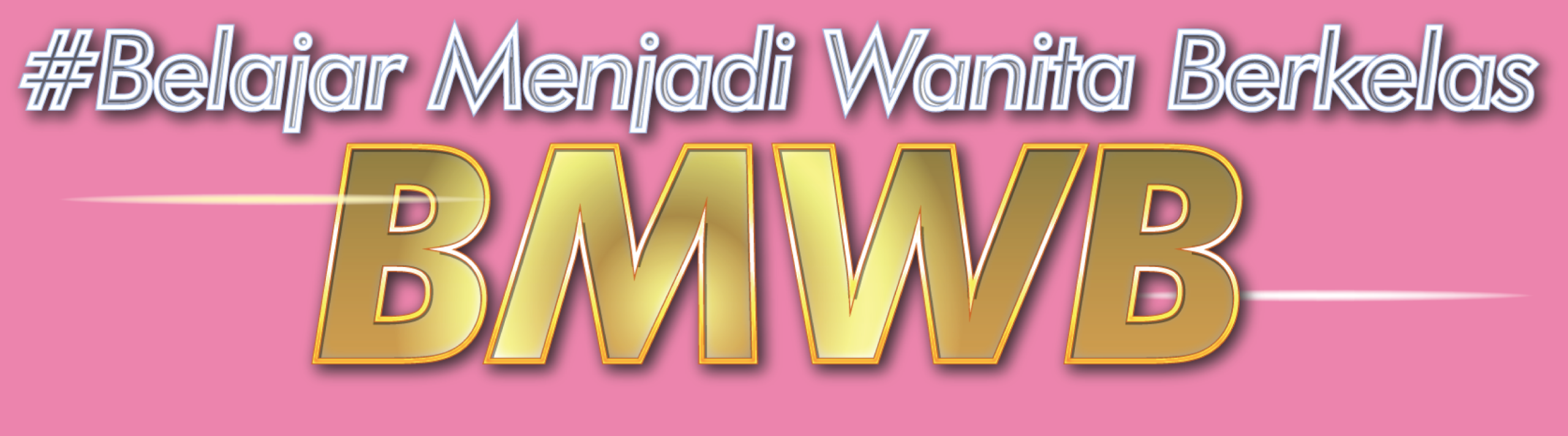 Belajar Menjadi Wanita Berkelas